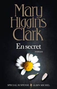 en secret-mary higgins clark-9782226396532