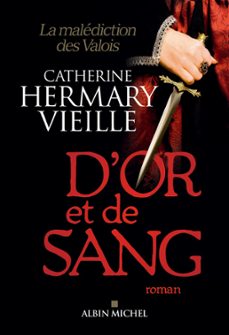 d'or et de sang (ebook)-catherine hermary vieille-9782226421432
