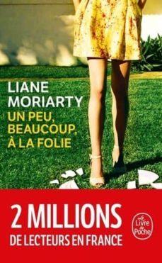 un peu, beaucoup, a la folie-9782253259732