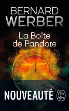 la boite de pandore-bernard werber-9782253934332