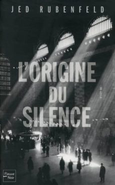 l origine du silence-9782265092532