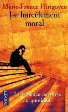 le harcelement moral: la violence perverse au quotidien-9782266092432