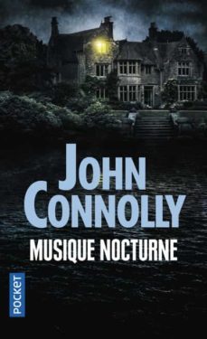 musique nocturne-john connolly-9782266299732