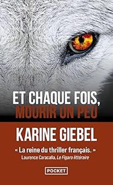 et chaque fois, mourir un peu. vol. 1. blast-karine giebel-9782266323932