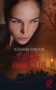 passe obscur (ebook)-suzanne forster-9782280218832