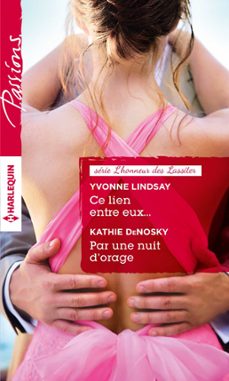 -yvonne lindsay-kathie denosky-9782280332132