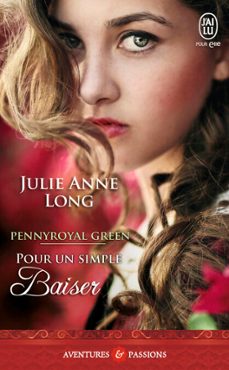 pennyroyal green (tome 2) - pour un simple baiser (ebook)-julie anne long-9782290127032