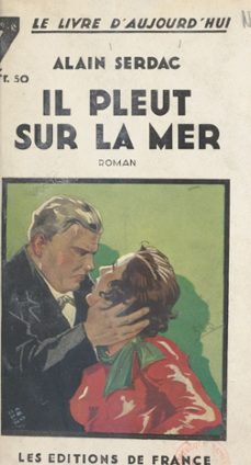 il pleut sur la mer-alain serdac-9782307104032