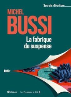 la fabrique du suspense-michael bussi-9782321017332