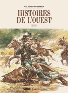 histoires de l'ouest - volume 01 (ebook)-paolo eleuteri serpieri-9782331085932