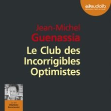 le club des incorrigibles optimistes (audiolibro)-jean michel guenassia-9782356415332