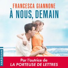 a nous, demain (audiolibro)-francesca giannone-9782374348032