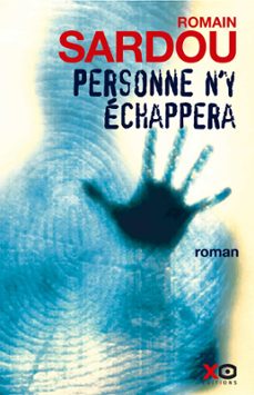 personne n'y echappera (ebook)-romain sardou-9782374480732