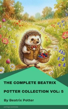 the complete beatrix potter collection vol 5 (ebook)-beatrix potter-9782379265532