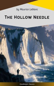the hollow needle (ebook)-maurice leblanc-9782379269332