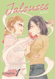 jalouses - chapitre 1 (ebook)-9782382129432