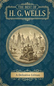 the best of h. g. wells (ebook)-h. g. wells-9782387175632