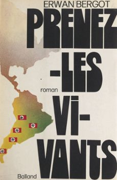 prenez-les vivants (ebook)-erwan bergot-9782402307932