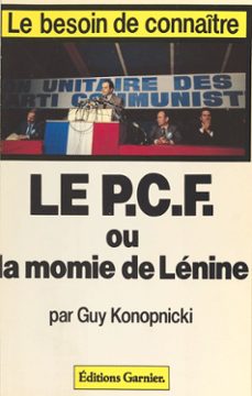 le pcf ou la momie de lenine (ebook)-guy konopnicki-9782402374132