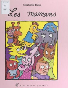 les mamans (ebook)-stephanie blake-9782402614832