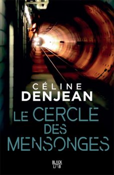 le cercle des mensonges (ebook)-celine denjean-9782501159432