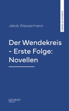 der wendekreis - erste folge: novellen-jakob wassermann-9782528051832