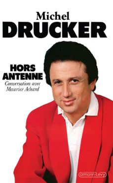 hors antenne (ebook)-michel drucker-9782702151532