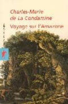 voyage sour l amazone-charles marie de la condamine-9782707143532