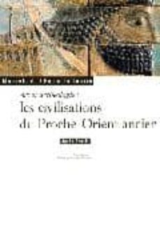 art et archeologie: les civilisations du proche-orient ancien-agnes benoit-9782711844432