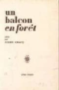 un balcon en foret-julien gracq-9782714303332