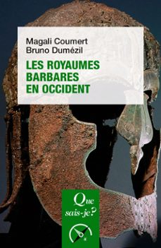 les royaumes barbares en occident (ebook)-bruno dumezil-magali coumert-9782715423732