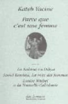 parce que c est une femme: entretien-9782721004932