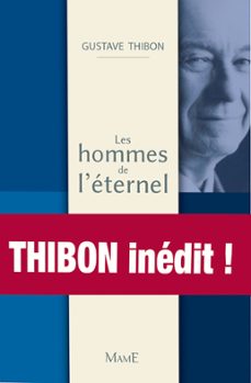 les hommes de l'eternel (ebook)-gustave thibon-9782728916832