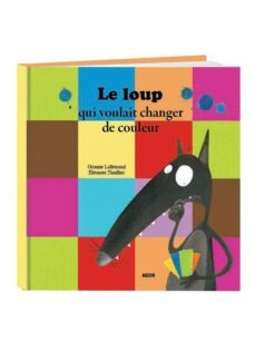 le loup qui voulait changer de couleur-9782733811832