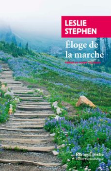 eloge de la marche (ebook)-leslie stephen-9782743640132