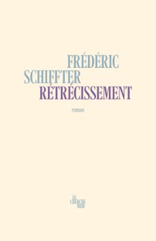 retrecissement (ebook)-frederic schiffter-9782749177632