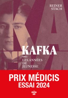 kafka - les annees de jeunesse - tome 03 (ebook)-reiner stach-9782749180632