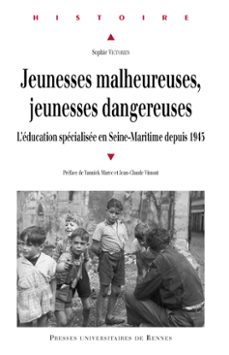 jeunesses malheureuses, jeunesses dangereuses (ebook)-sophie victorien-9782753567832