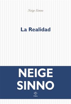 la realidad (frances)-neige sinno-9782818063132