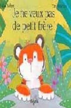 je ne veux pas de petit frere-9782871422532