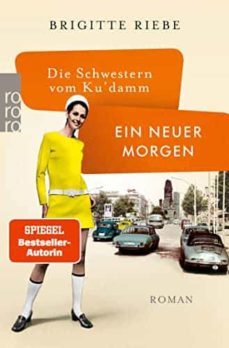 die schwestern vom ku damm: ein neuer morgen-9783499004032