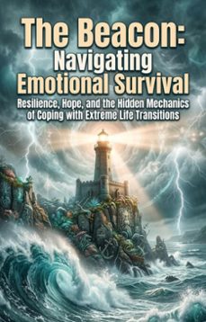 the beacon: navigating emotional survival (ebook)-elara vance-9783565337132