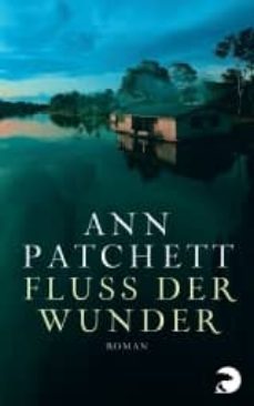 fluss der wunder-ann patchett-9783833308932