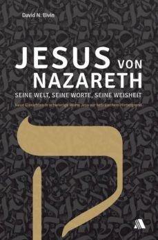 jesus von nazareth - seine welt, seine worte, seine weisheit (ebook)-9783954595532