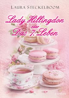 lady hillingdon oder das 7. leben (ebook)-9783969409732