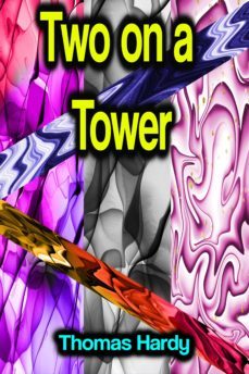 two on a tower (ebook)-thomas hardy-9783986475932