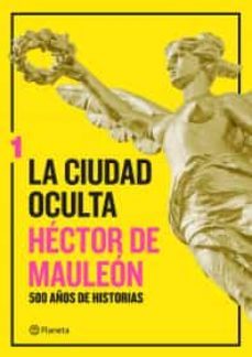 la ciudad oculta. volumen 1-9786070752032