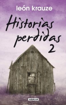 historias perdidas 2 (ebook)-leon krauze-9786071119032