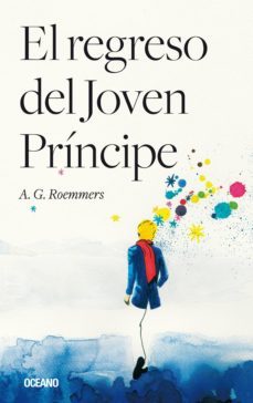el regreso del joven principe (ebook)-a.g. roemmers-9786075274232