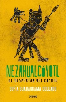 nezahualcóyotl (ebook)-sofia guadarrama collado-9786075570532